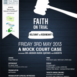 Faith on Trial: Relevant or Redundant?